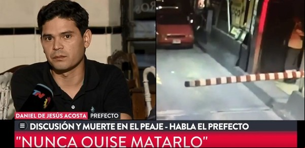 Pelea y muerte en el peaje: el Prefecto dijo que "nunca" tuvo "intenciones de matarlo"