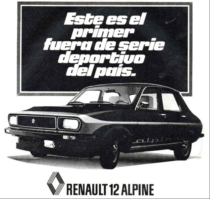 El Renault 12 Alpine estaba alimentado por un carburador Solex de doble boca y otras piezas importadas de Francia. Podía superar los 170 km/h.
