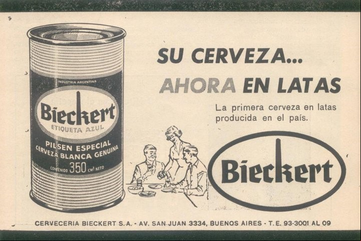 Las primeras latas de cerveza Bieckert en los afiches de la época.
