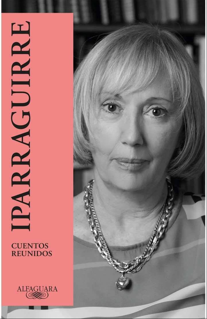 Cuentos reunidos, de Sylvia Iparraguirre (Alfaguara). Foto: gentileza editorial.