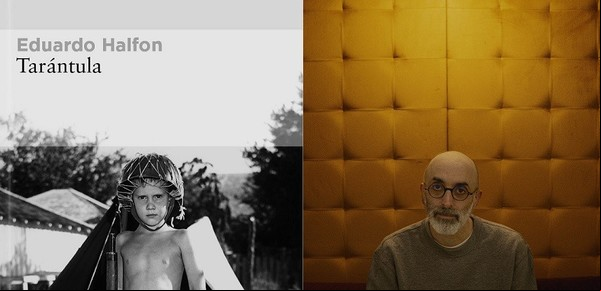"Tarántula" de Eduardo Halfon: una novela entre la ficción, la memoria y la identidad judía 