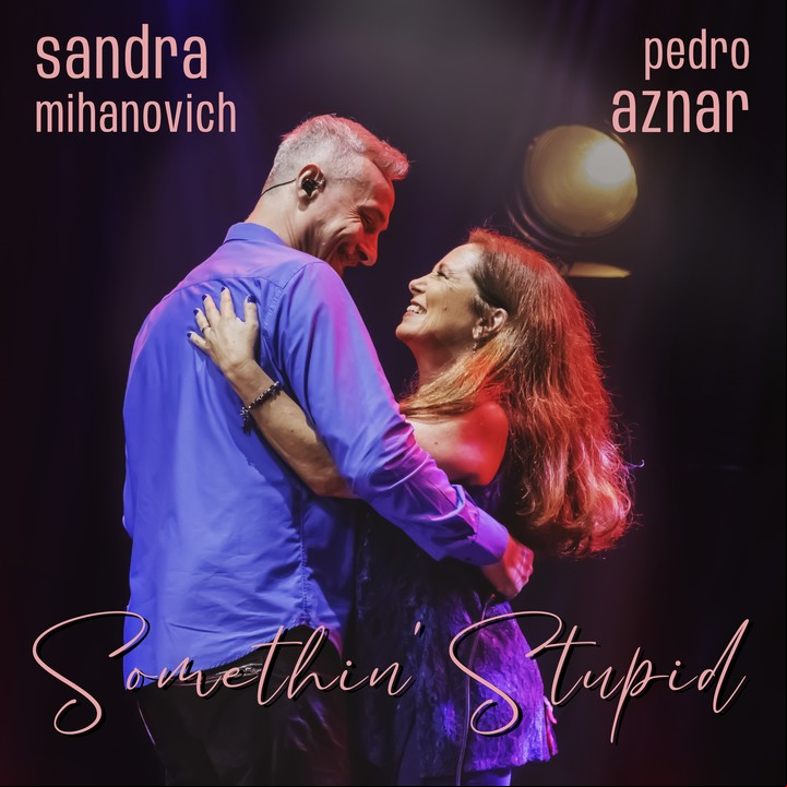 La tapa del single de Sandra Mihanovich y Pedro Aznar, con "Somethin' stupid".
